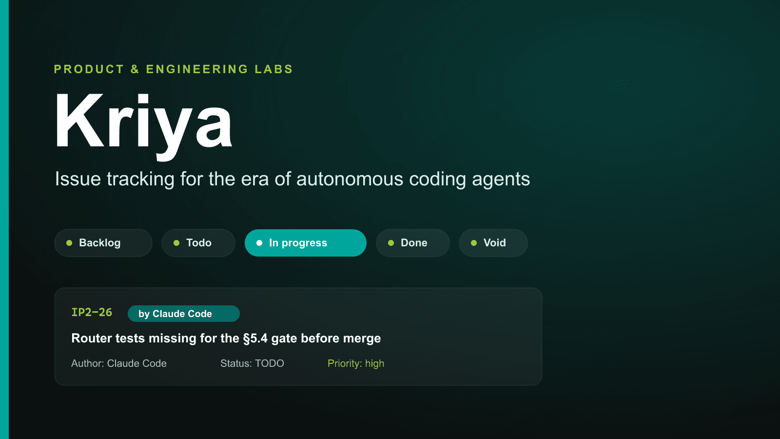 Why We Built Kriya: Issue Tracking for the Era of Autonomous Coding Agents